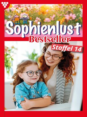 cover image of Sophienlust Bestseller Staffel 14